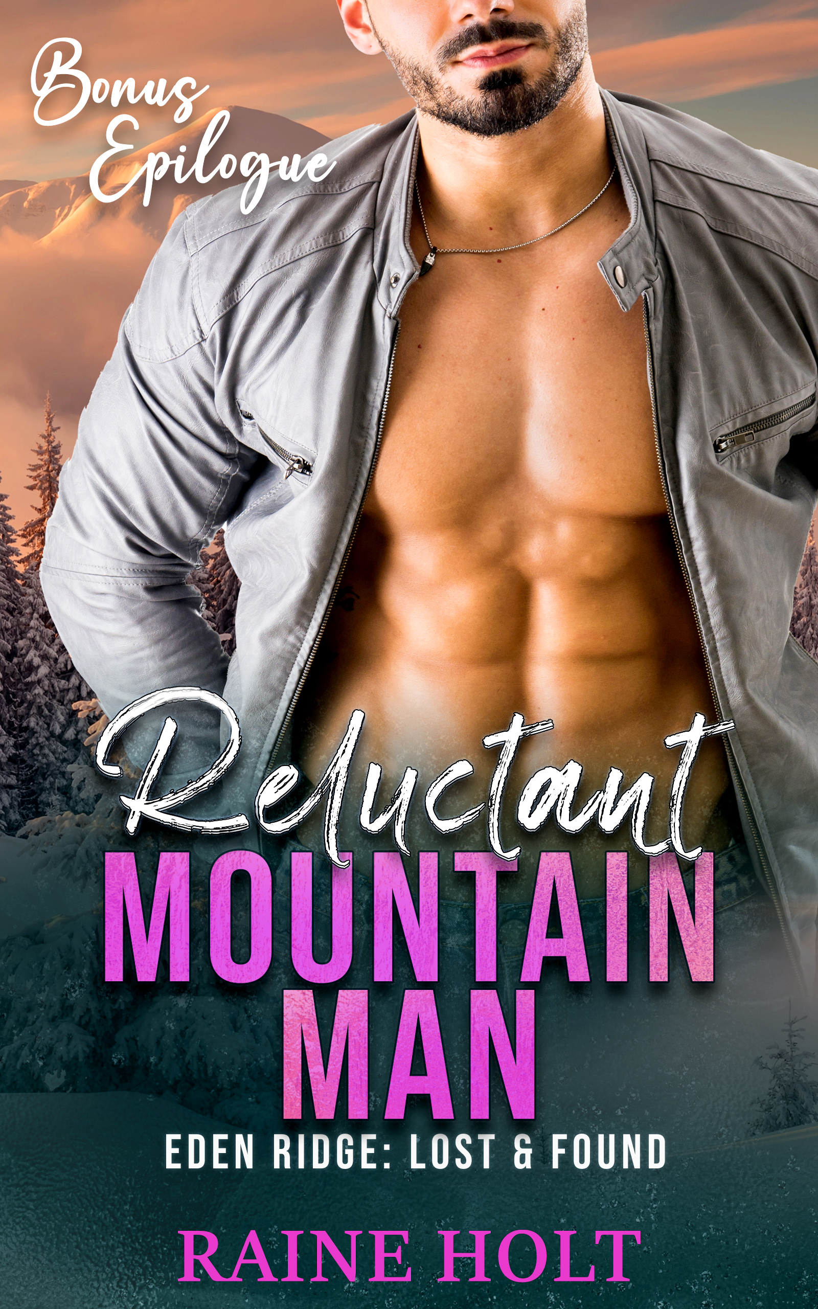 Bonus Epilogue-Reluctant Mountain Man
